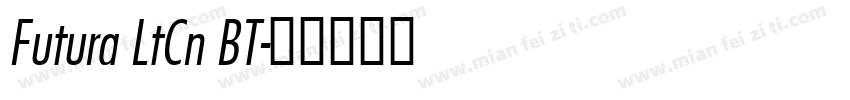 Futura LtCn BT字体转换